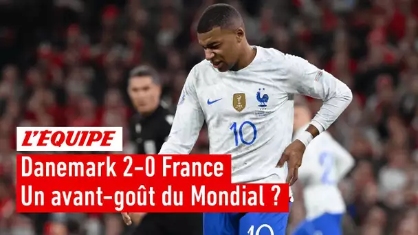 Danemark 2-0 France : Un avant-goût de la Coupe du Monde ?