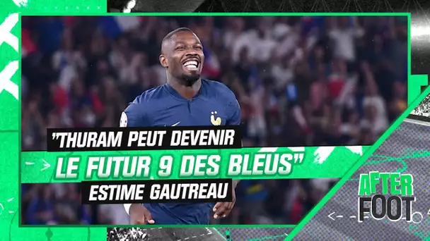 Equipe de France : "Thuram peut devenir le futur numéro 9 des Bleus" estime Gautreau