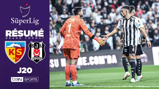 Résumé : Rosier disjoncte, Besiktas s'impose à Kayseri