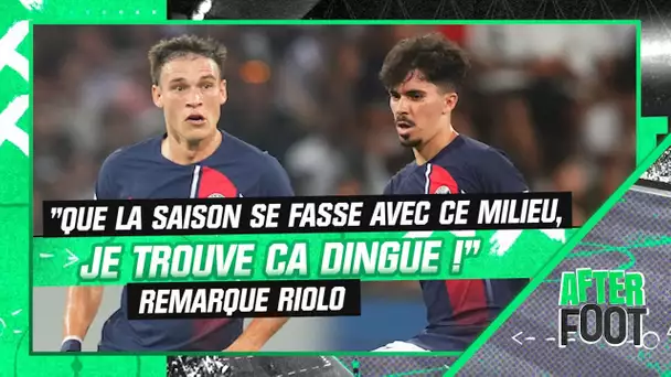 PSG : "Envisager que la saison se fasse avec ce milieu, je trouve ça dingue" remarque Riolo