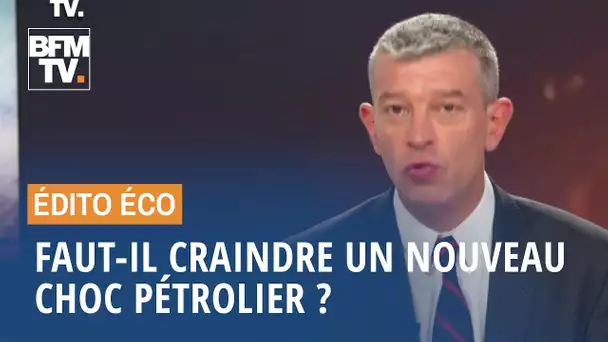 Faut-il craindre un nouveau choc pétrolier ?