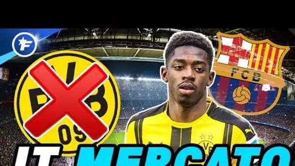Dortmund repousse la 1ere offre du Barça pour Dembélé | Journal du mercato