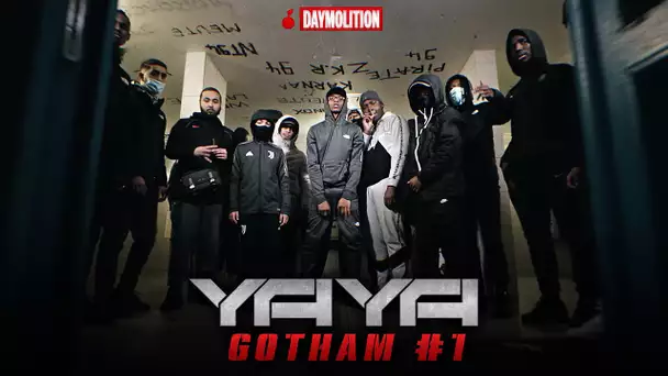YAYA - Gotham #1 I Daymolition