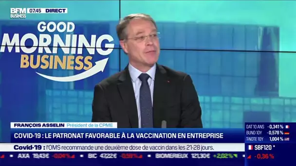 François Asselin (CPME) : Le patronat favorable à la vaccination en entreprise