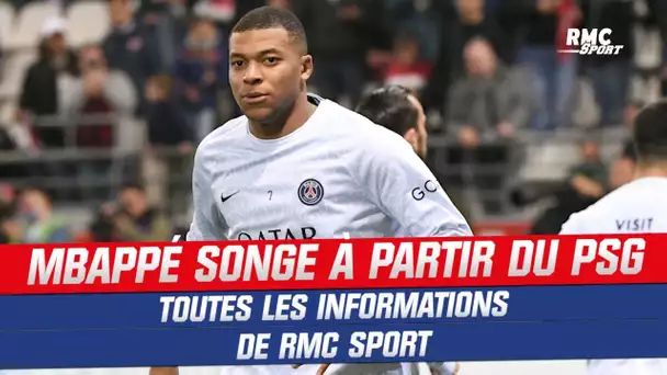 PSG : Mbappé songe à partir dès cet hiver, toutes les infos de RMC Sport