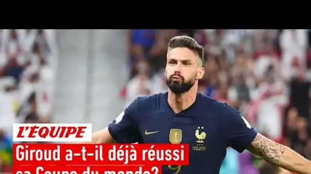 Équipe de France : Olivier Giroud a-t-il déjà réussi sa Coupe du monde ?