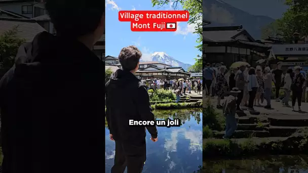 Ce village du Mt Fuji a un gros défaut !