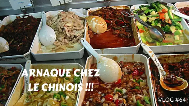 Arnaque chez le chinois - VLOG #64