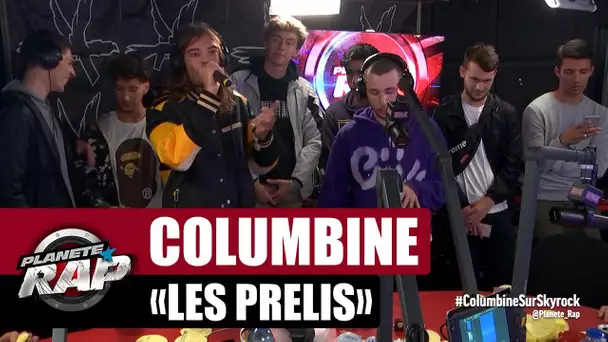 Columbine "Les Prélis" #PlanèteRap