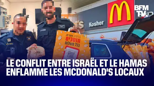 Le conflit entre Israël et le Hamas enflamme les McDonald's de la région