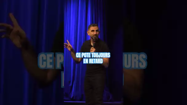 Ce pote toujours en retard 🤦🏻‍♂️ #standup #humour