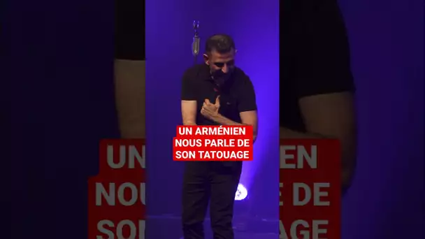 Un Arménien nous parle de son tatouage 💉