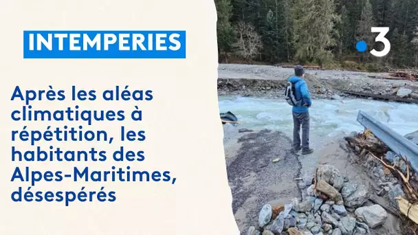 Après la succession d'intempéries, la vallée du Boréon reste défigurée et les  habitants désemparés.