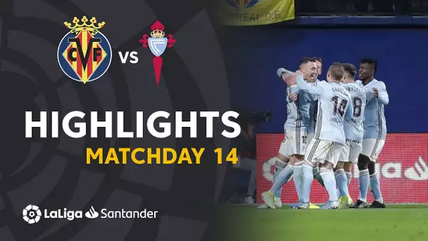 Highlights Villarreal CF vs RC Celta (1-3)