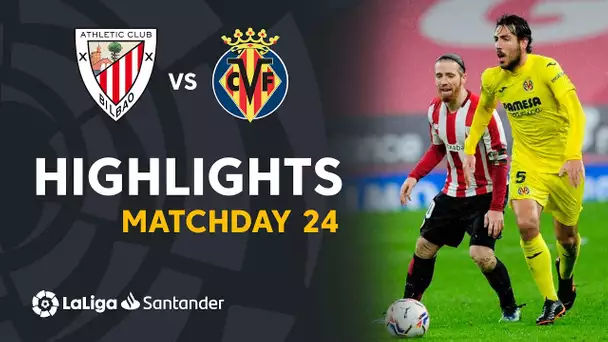 Highlights Athletic Club vs Villarreal CF (1-1)