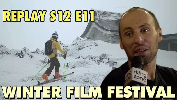 Replay S12 E11 : RIDING ZONE AU WINTER FILM FESTIVAL !