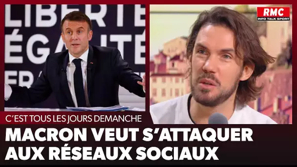 Arnaud Demanche : Macron veut s'attaquer aux réseaux sociaux