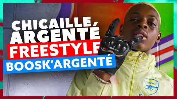 Chicaille Argenté | Freestyle Boosk'Argenté