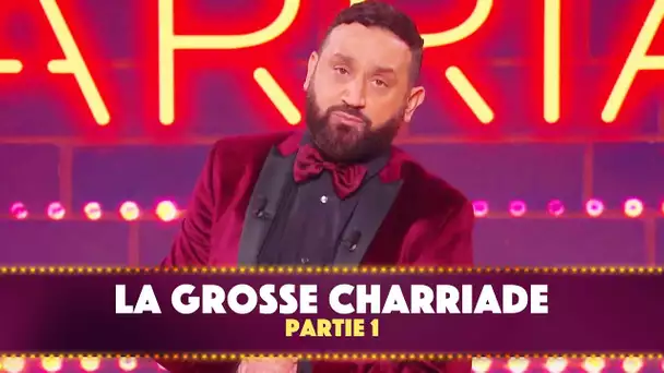 La grosse charriade - Partie 1