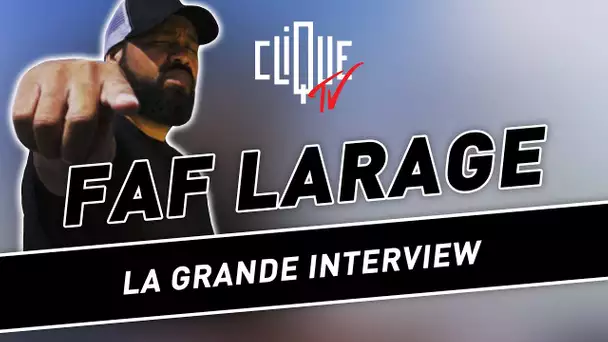 Faf Larage : La grande interview - Clique Get Busy
