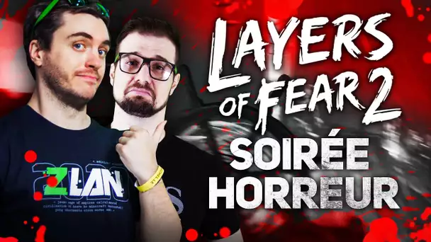 Layers of Fear 2 #1 : Soirée horreur ! (feat Gius)