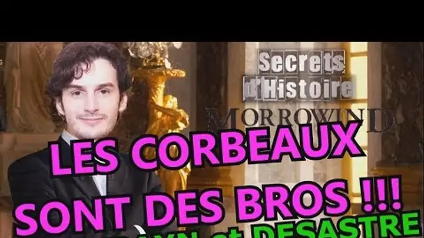 SECRETS D&#039;HISTOIRE sur TESO : LES CORBACS PASSENT A L&#039;ATTAQUE !! avec Krayn & Desastre