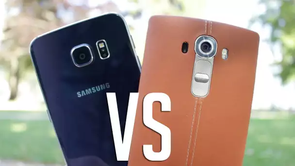 Comparatif Galaxy S6 VS LG G4 : Design, Appareil Photo, Ecran, etc - Lequel choisir?