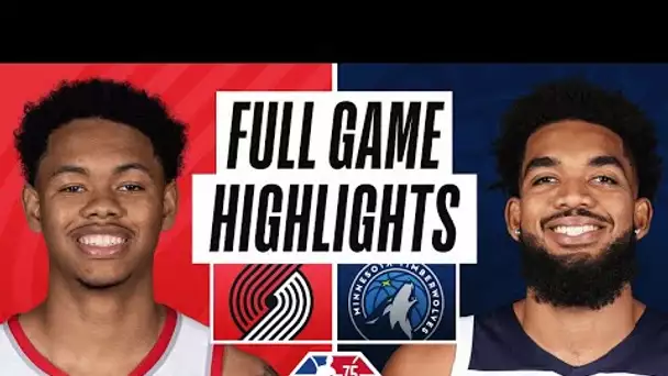 TRAIL BLAZERS at TIMBERWOLVES | FULL GAME HIGHLIGHTS | March 5, 2022