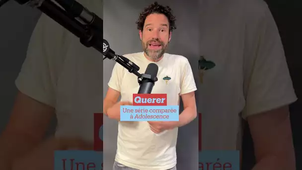 Pourquoi il faut absolument voir #querer, série espagnole comparée à #adolescencenetflix
