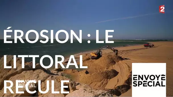 Envoyé spécial. Littoral, contre vents et marées - 7 sept. 2017 (France 2)