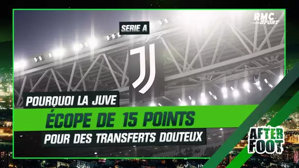 Serie A : Pourquoi la Juve écope de 15 points de pénalité dans l’affaire des transferts douteux