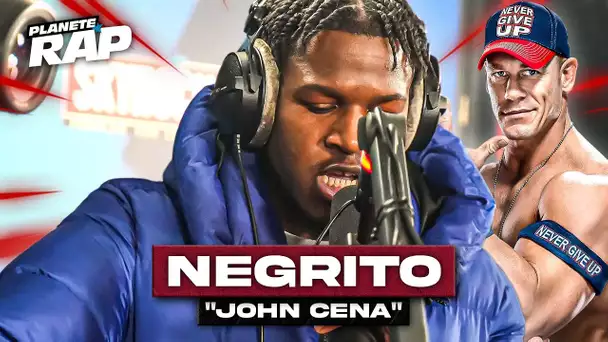 [EXCLU] Negrito - John Cena #PlanèteRap