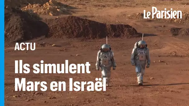 Dans le désert israélien, des astronautes simulent la vie sur Mars
