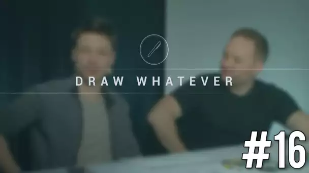 Draw Whatever #16 - Avec Zouloux