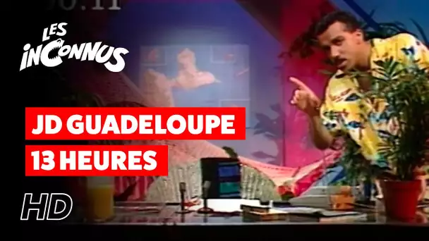 Les Inconnus - JT Guadeloupe 13 heures