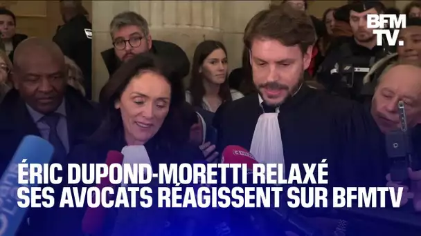 Éric Dupond-Moretti relaxé: ses avocats réagissent sur BFMTV