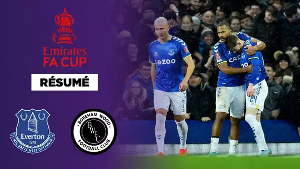 🏆🇬🇧 Résumé - FA Cup : Everton met fin à la belle histoire de Boreham Wood