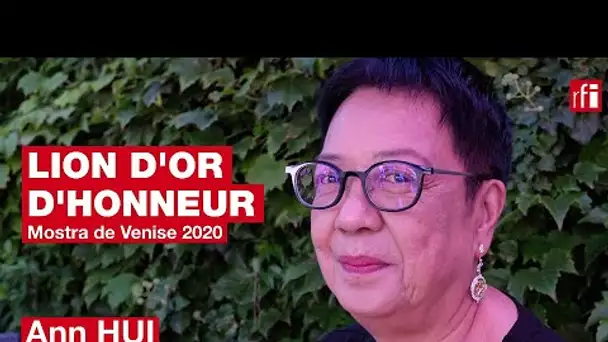 Ann Hui, Lion d’or d’honneur de la Mostra de Venise 2020, en « Un mot, un geste, un silence »