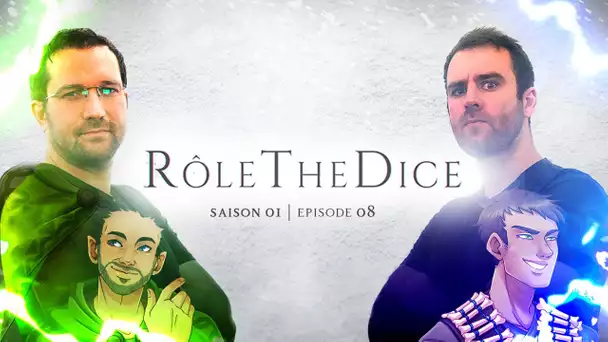 La révélation des clefs | Rôle The Dice S01E08