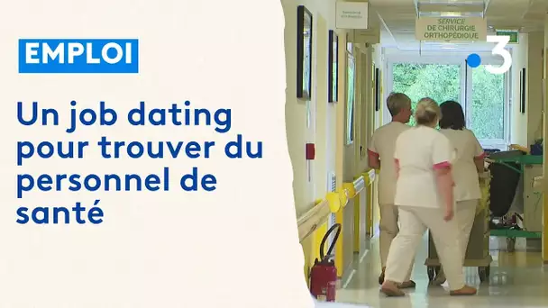 Emploi : un job dating pour trouver du personnel de santé