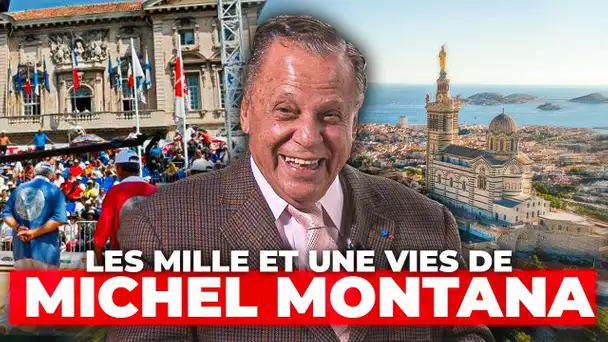 Michel Montana, une histoire de Marseille