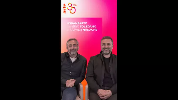 ARTE fête ses 30 ans avec Éric Toledano et Olivier Nakache #shorts