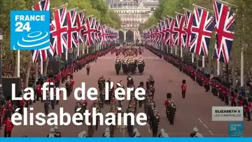Funérailles d'Elizabeth II : la fin de l'ère élisabéthaine • FRANCE 24