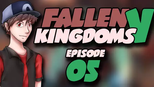 FALLEN KINGDOMS 5 #05 - BLAZE(S) ?!