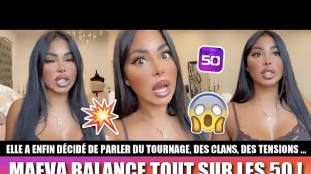 MAEVA BALANCE ENFIN TOUT SUR LES CINQUANTE !! 😱 (LES ALLIANCES, TRAHISONS, CRITIQUES, GREG, JESSY)