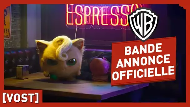 Détective Pikachu - Bande Annonce Officielle (VOST)