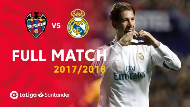 Full Match Levante UD vs Real Madrid LaLiga 2017/2018