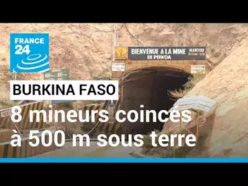 Burkina Faso : huit mineurs coincés à plus de 500 mètres sous terre depuis près d’un mois
