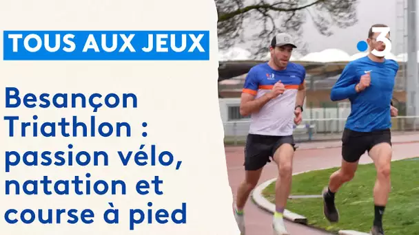Tous aux jeux : découvrez le club du Besançon Triathlon, entre natation, vélo et course à pied