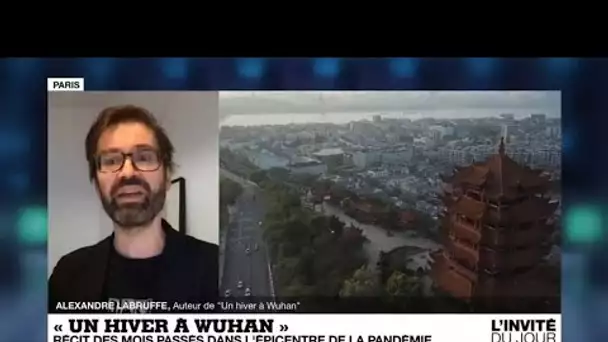 Alexandre Labruffe : "Wuhan, c’est le Gotham City chinois"